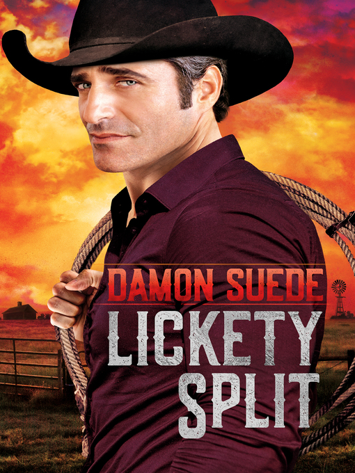Title details for Lickety Split by Damon Suede - Available